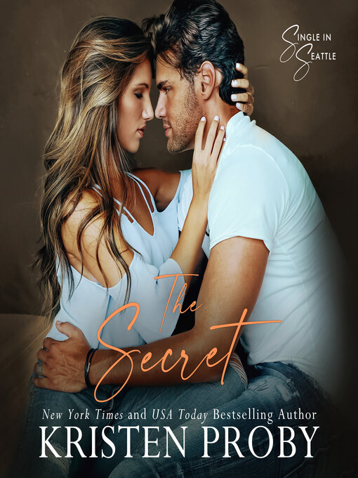Title details for The Secret by Kristen Proby - Available